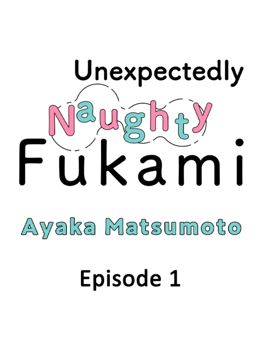 Yatara Yarashii Fukami Kun - Chapter 1 Page 1