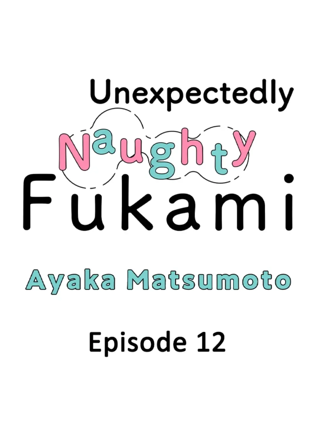 Yatara Yarashii Fukami Kun - Chapter 12 Page 1