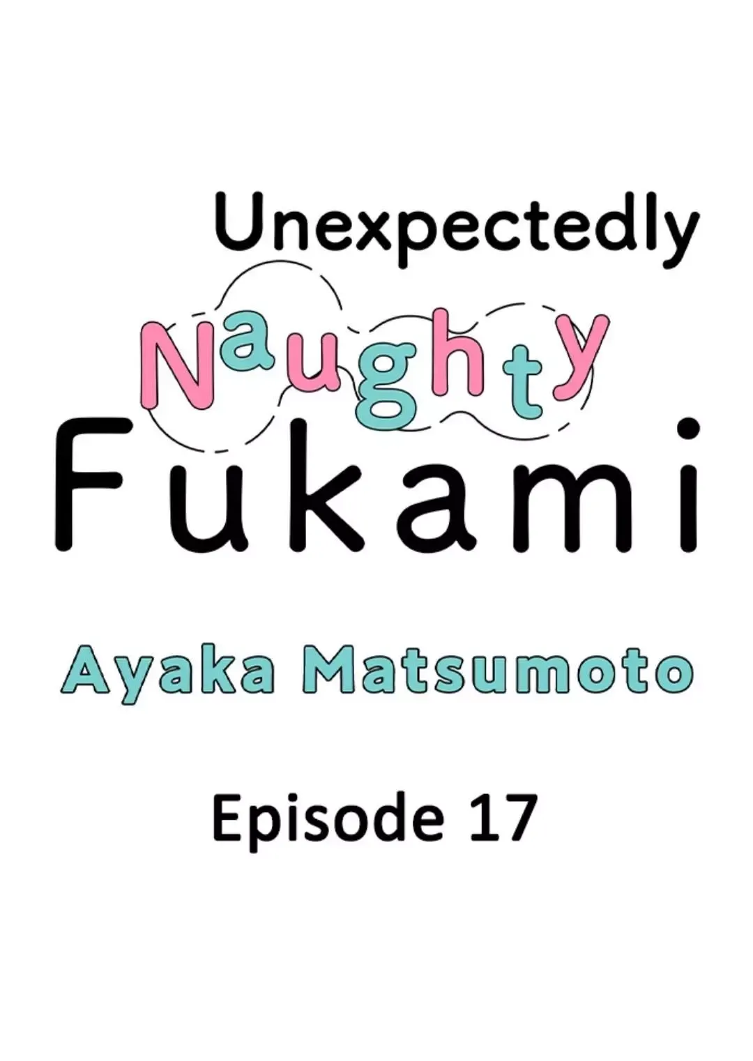 Yatara Yarashii Fukami Kun - Chapter 17 Page 1