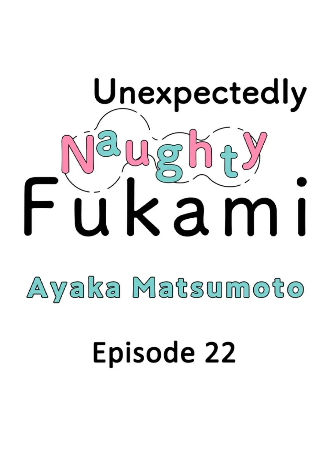 Yatara Yarashii Fukami Kun - Chapter 22 Page 1