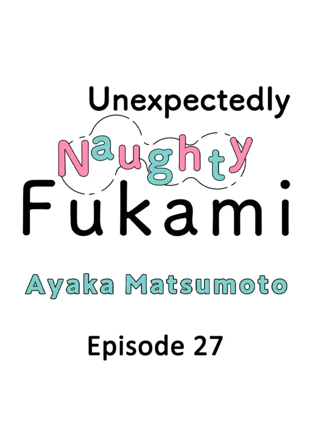 Yatara Yarashii Fukami Kun - Chapter 27 Page 1