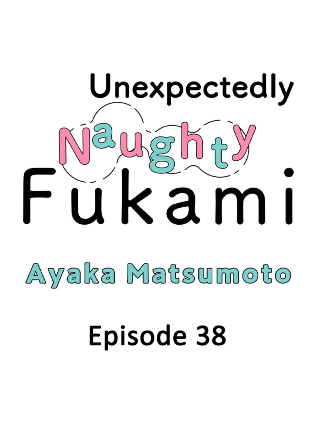 Yatara Yarashii Fukami Kun - Chapter 38 Page 1