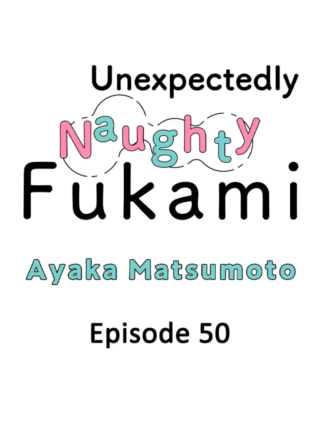 Yatara Yarashii Fukami Kun - Chapter 50 Page 1