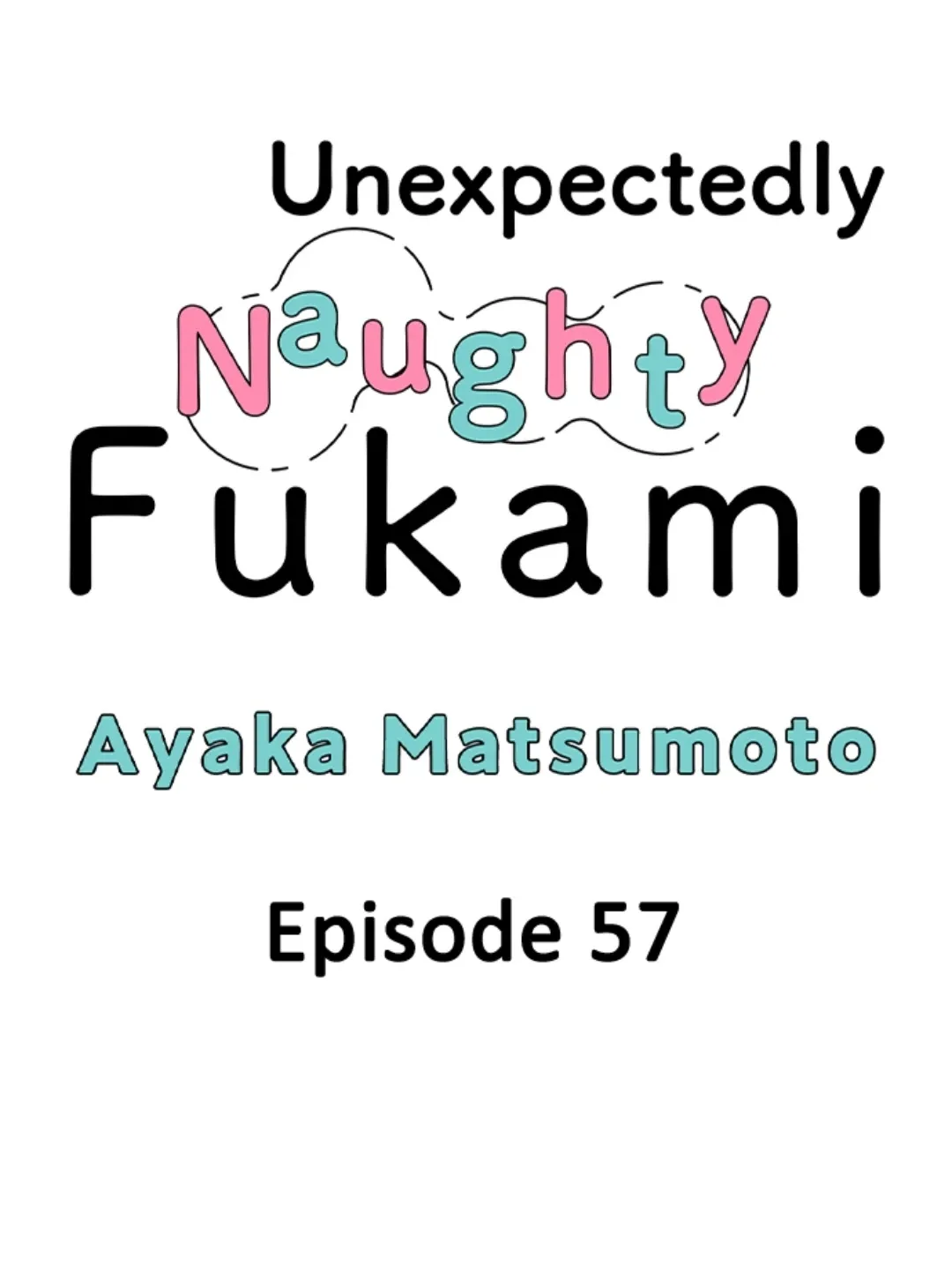 Yatara Yarashii Fukami Kun - Chapter 57 Page 1