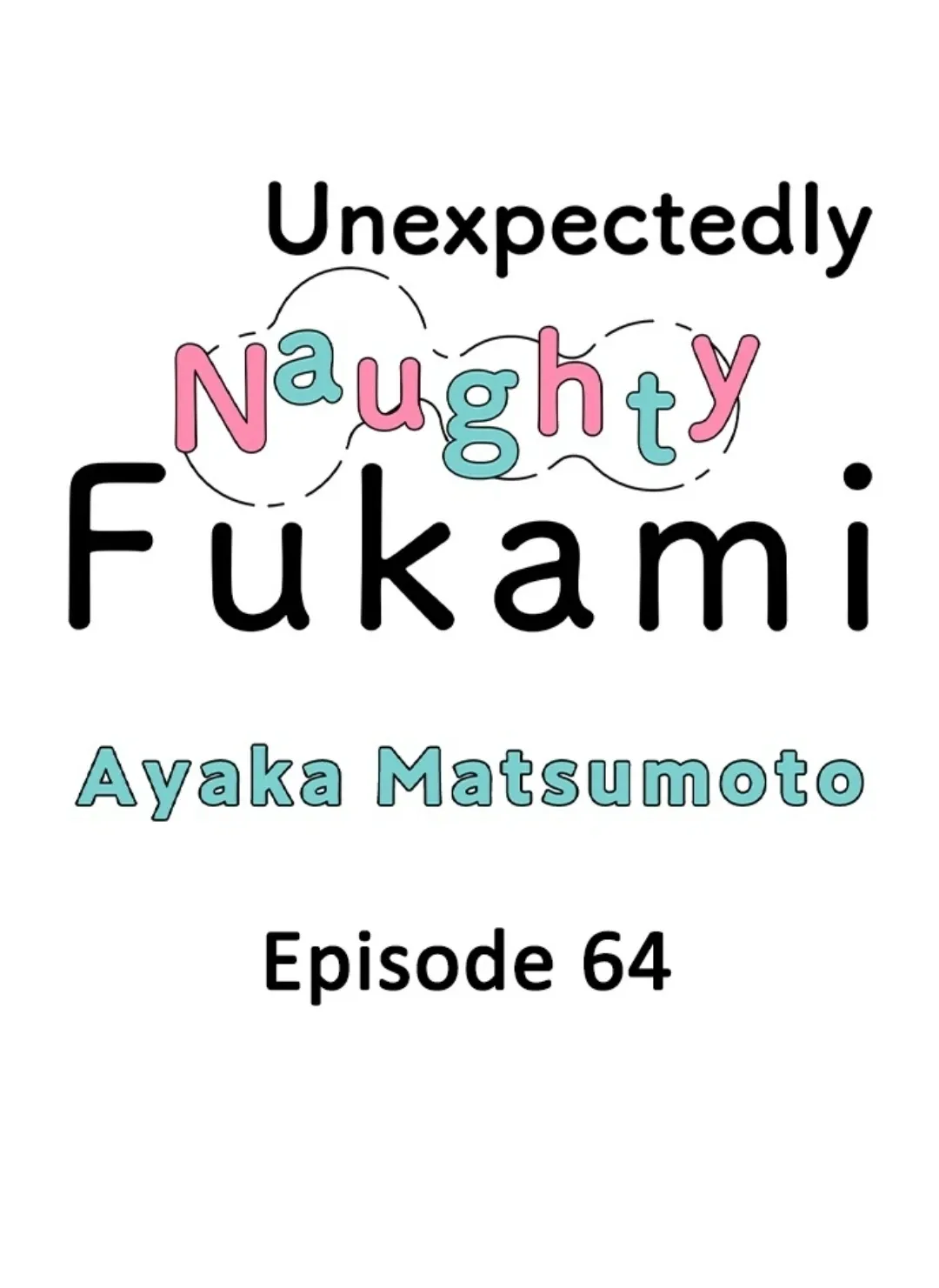 Yatara Yarashii Fukami Kun - Chapter 64 Page 1