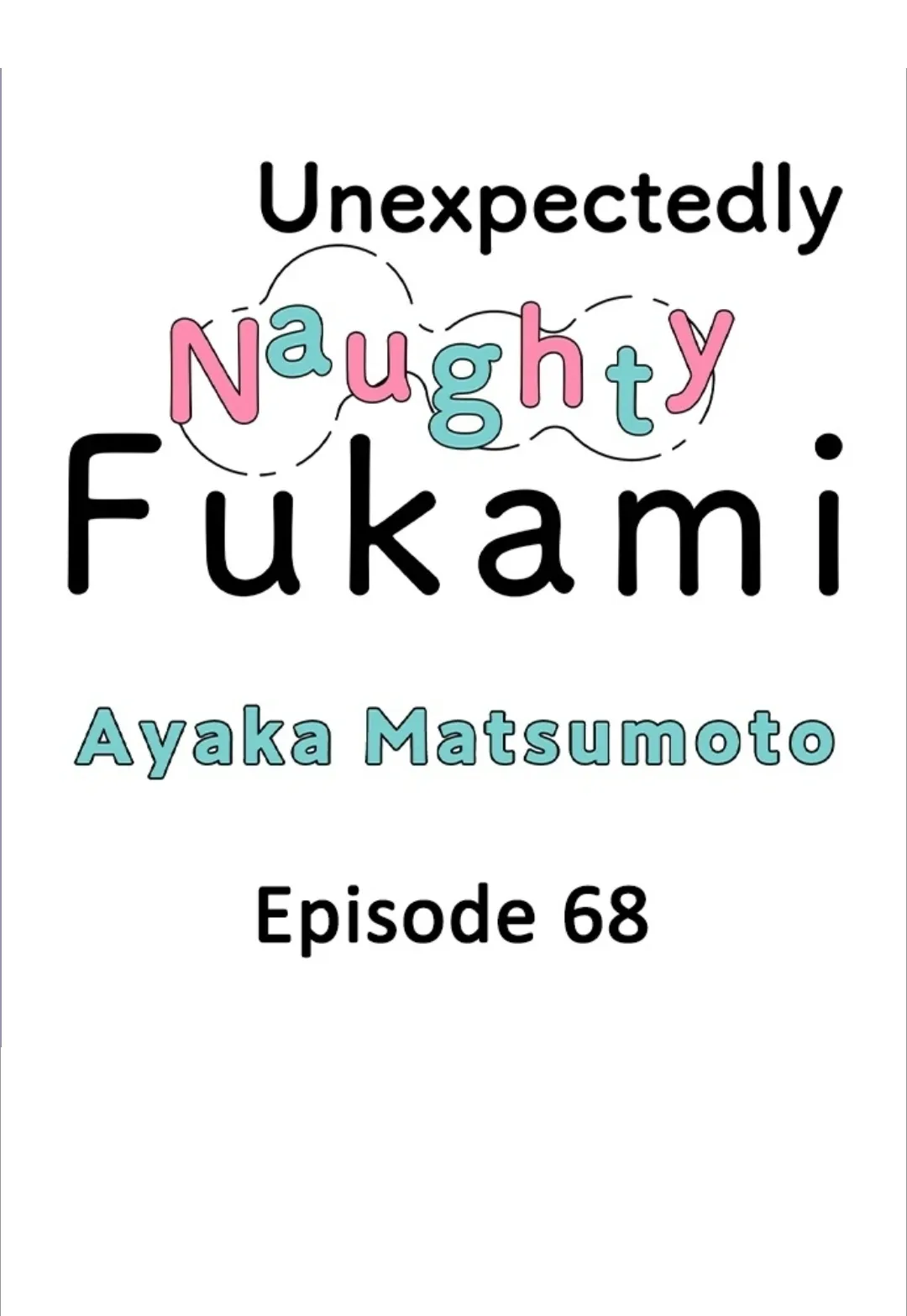 Yatara Yarashii Fukami Kun - Chapter 68 Page 1