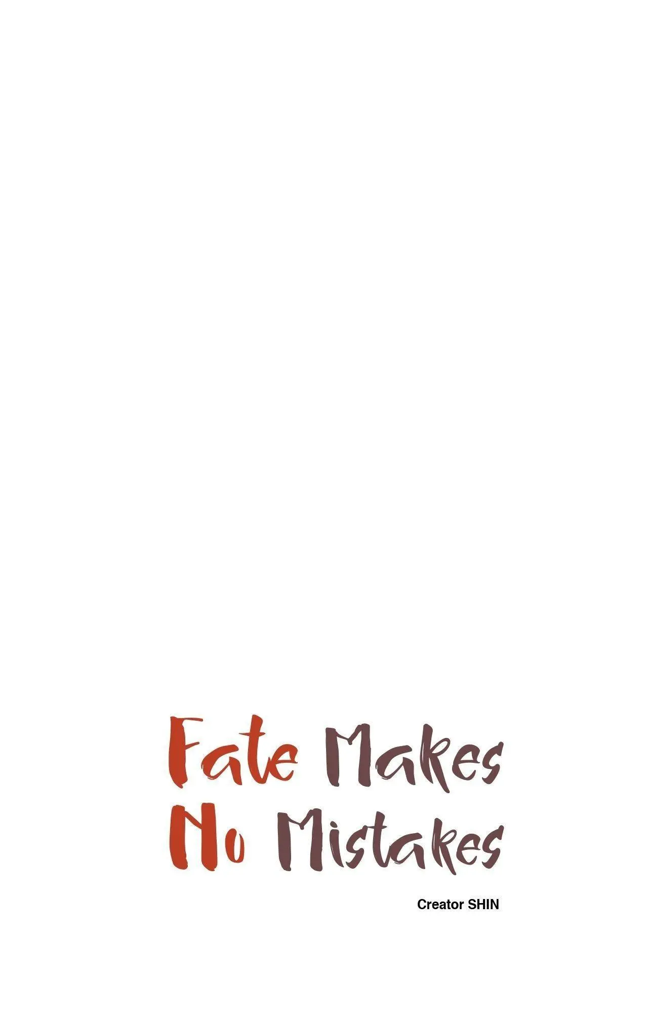 Fate Makes No Mistakes - Chapter 140 Page 1