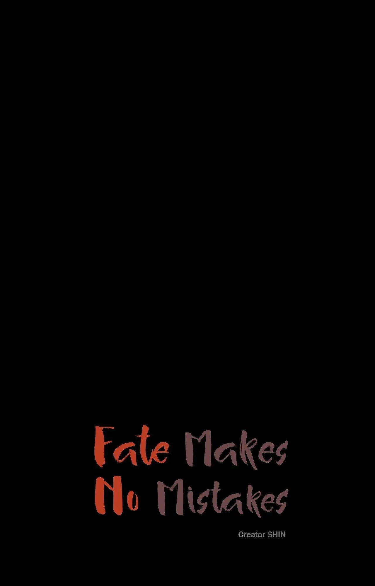 Fate Makes No Mistakes - Chapter 141 Page 1