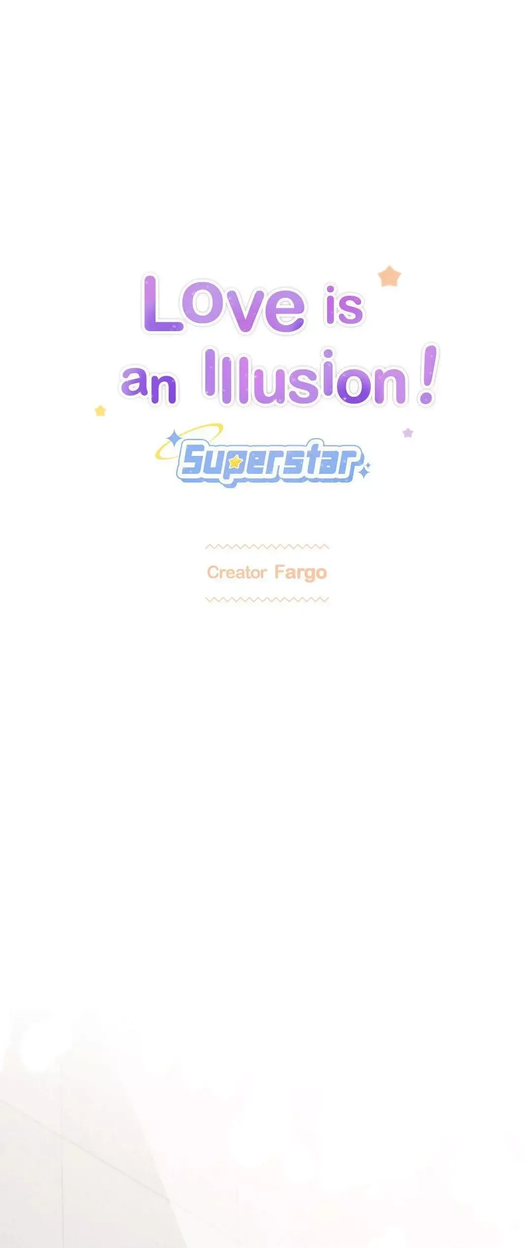 Love is an Illusion! – Superstar - Chapter 13 Page 2