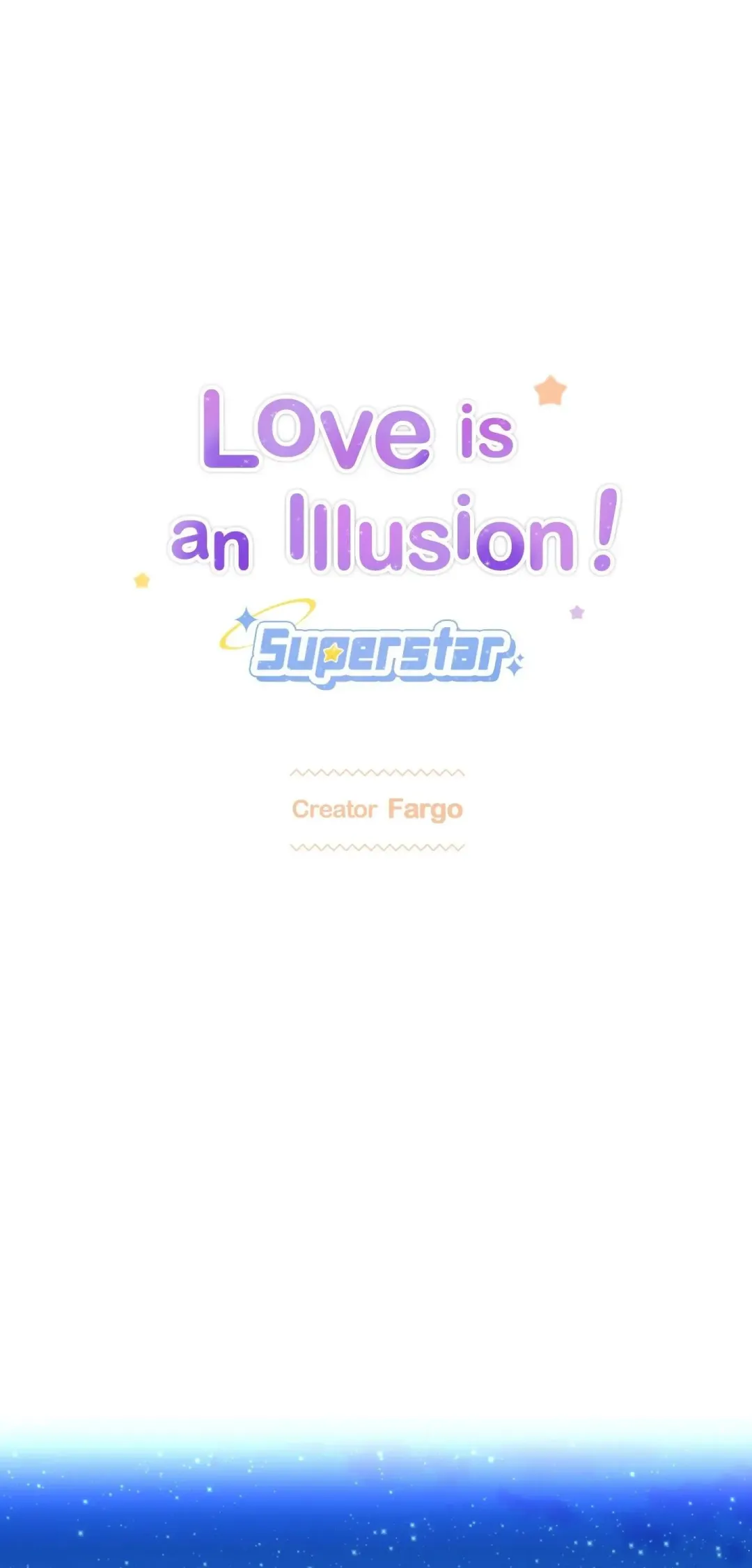 Love is an Illusion! – Superstar - Chapter 22 Page 2