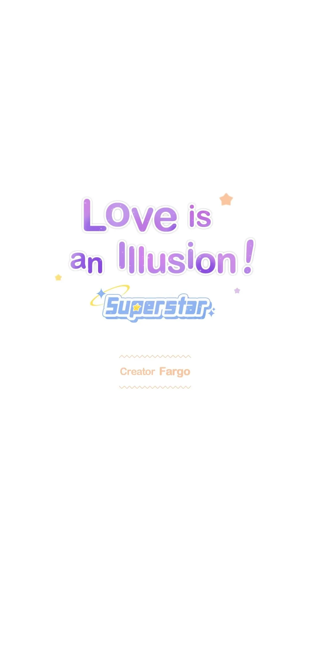 Love is an Illusion! – Superstar - Chapter 24 Page 2