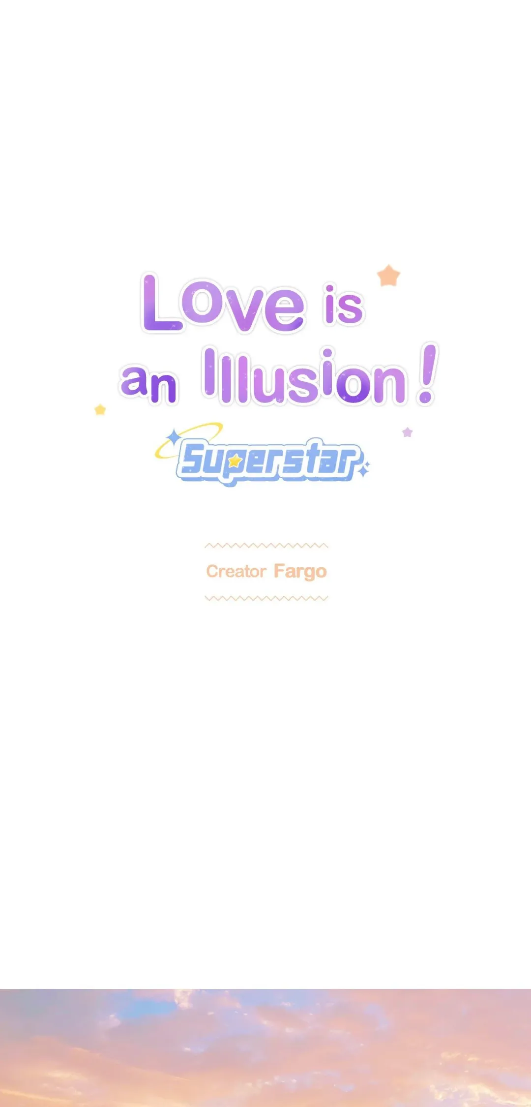 Love is an Illusion! – Superstar - Chapter 25 Page 1