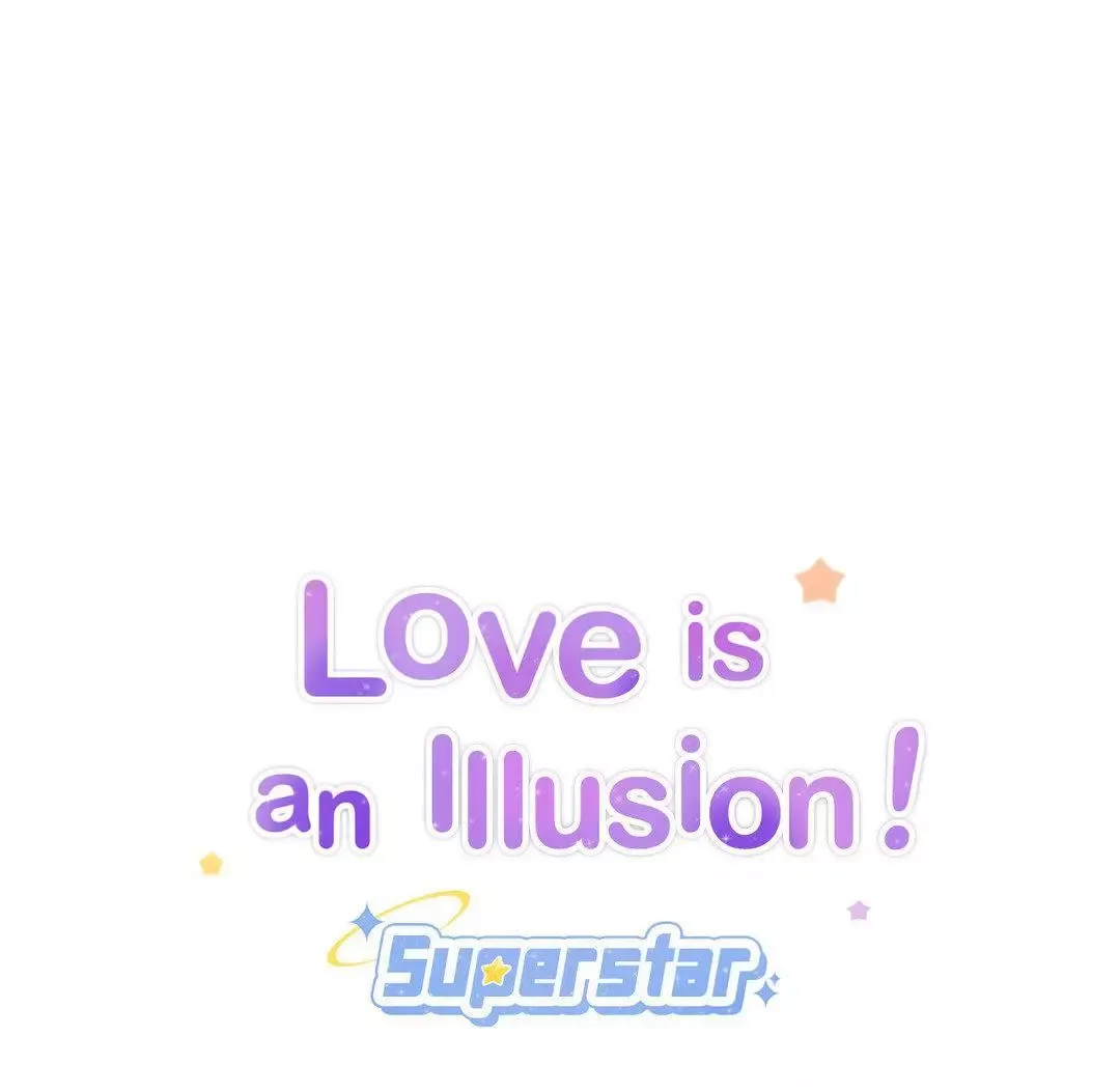 Love is an Illusion! – Superstar - Chapter 3 Page 1