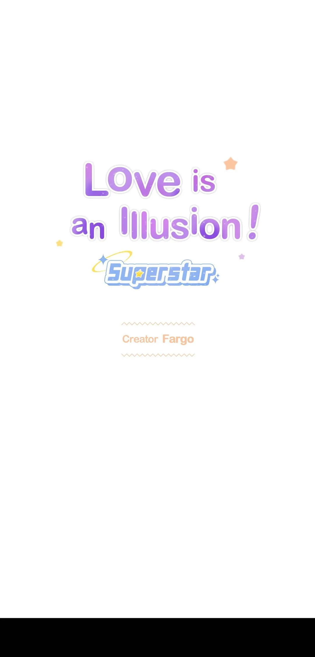 Love is an Illusion! – Superstar - Chapter 33 Page 1