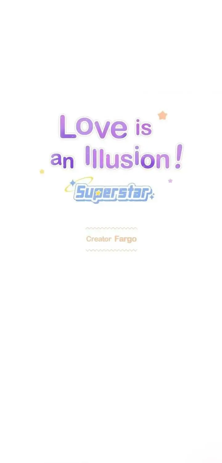 Love is an Illusion! – Superstar - Chapter 43 Page 1