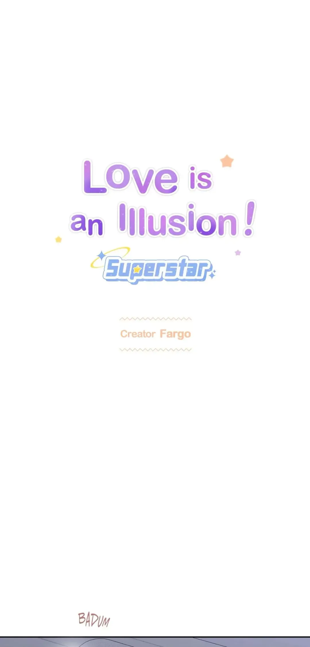 Love is an Illusion! – Superstar - Chapter 51 Page 1