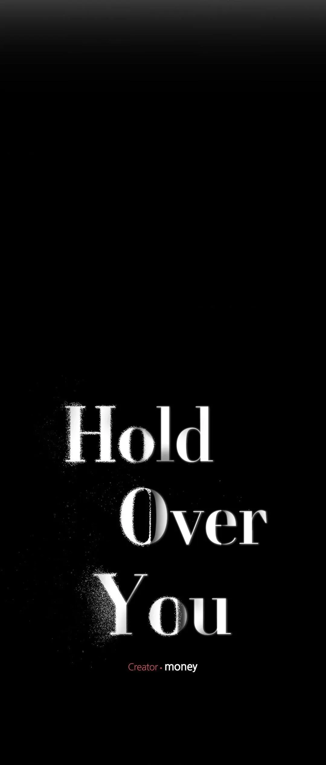 Hold Over You - Chapter 24 Page 18