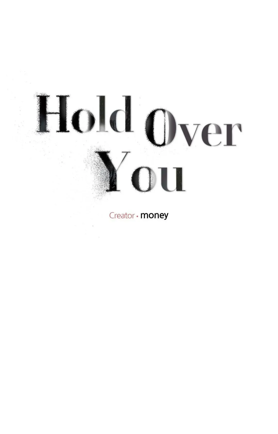 Hold Over You - Chapter 30 Page 18