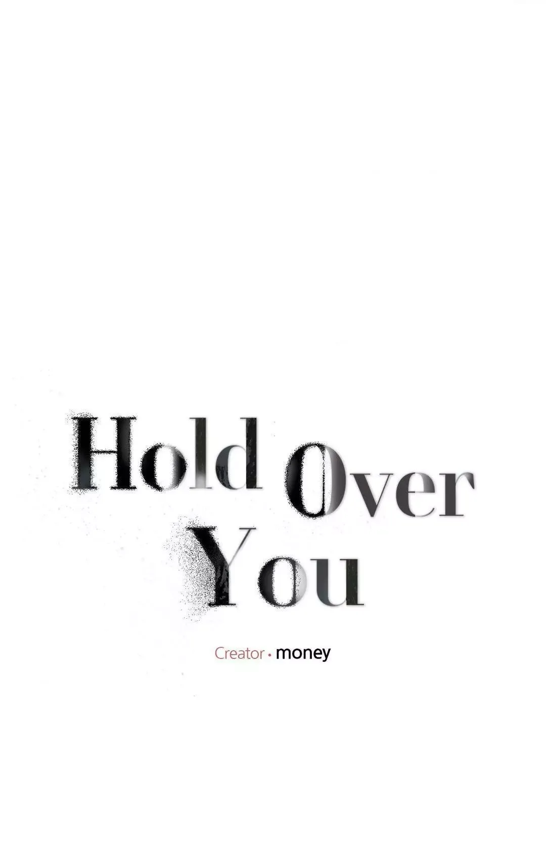 Hold Over You - Chapter 32 Page 21