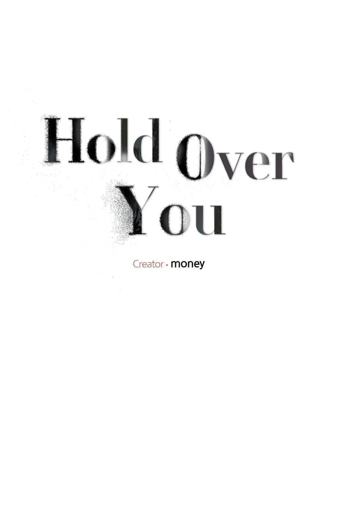 Hold Over You - Chapter 36 Page 19