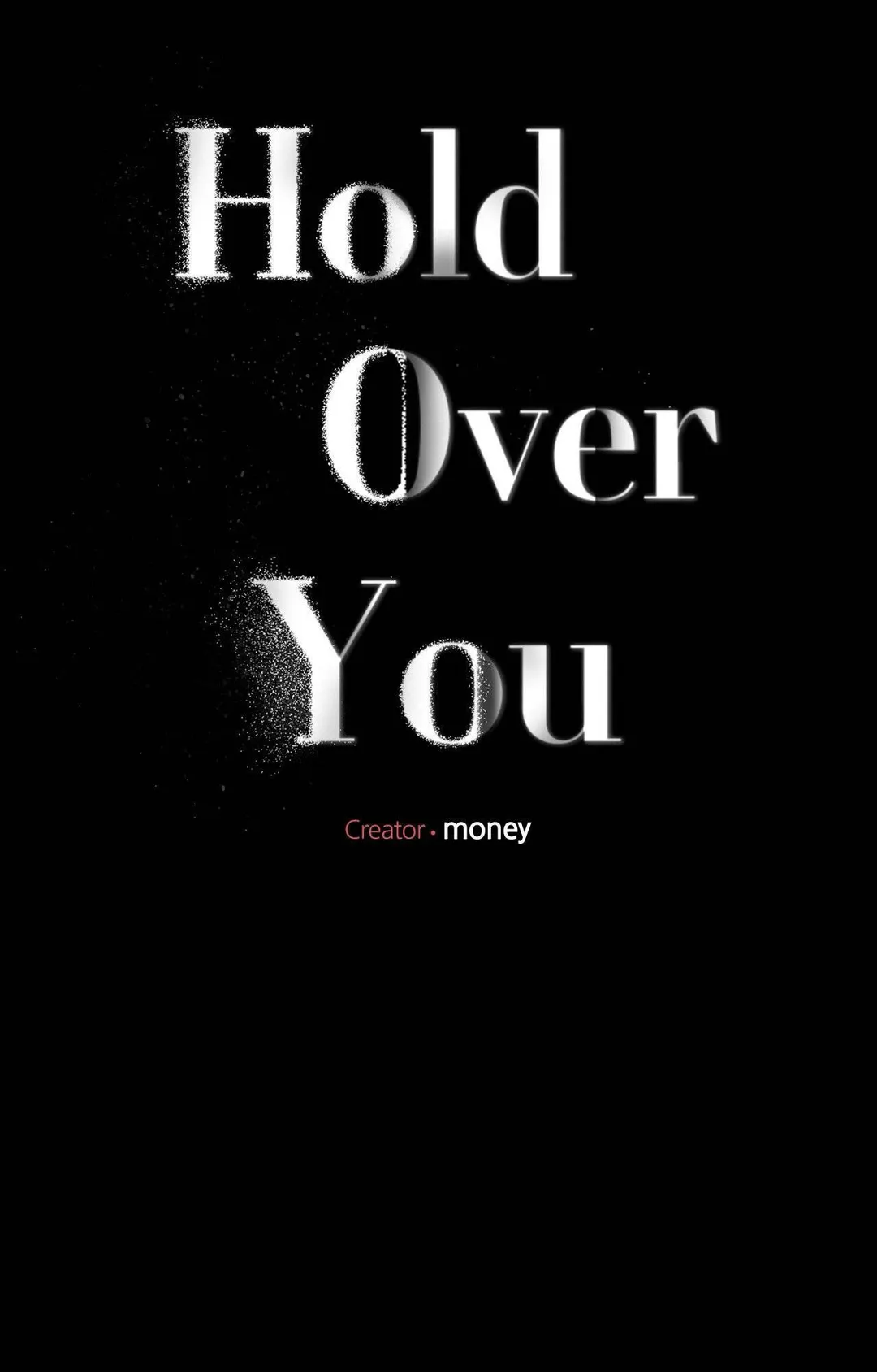 Hold Over You - Chapter 46 Page 8