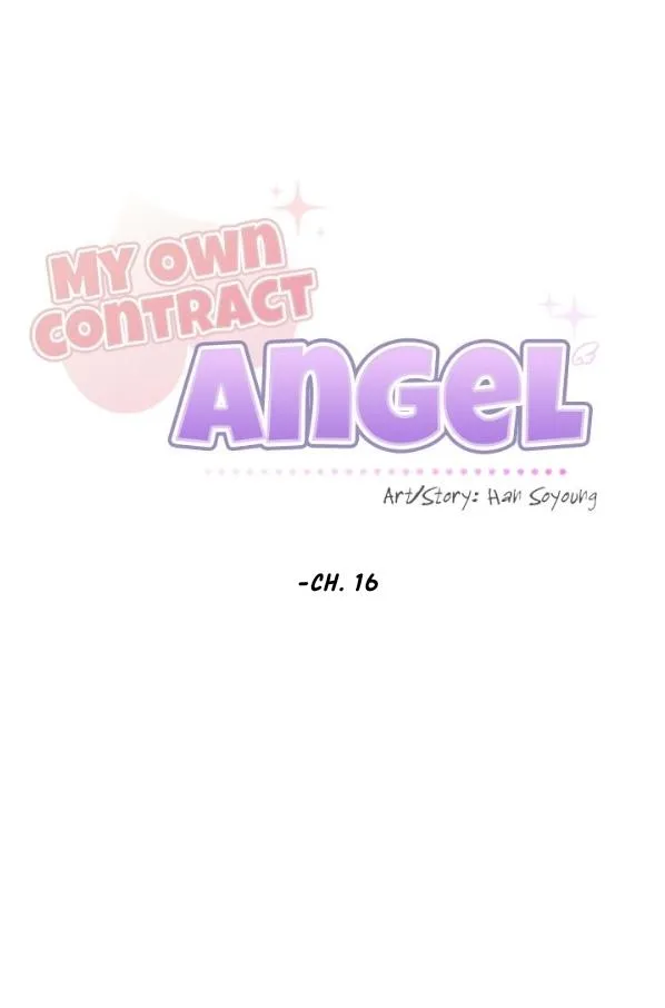 My Own Contract Angel - Chapter 16 Page 6
