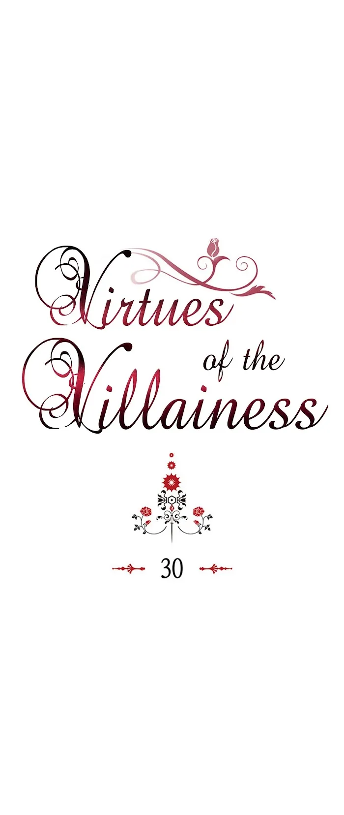 Virtues Of The Villainess - Chapter 30 Page 1
