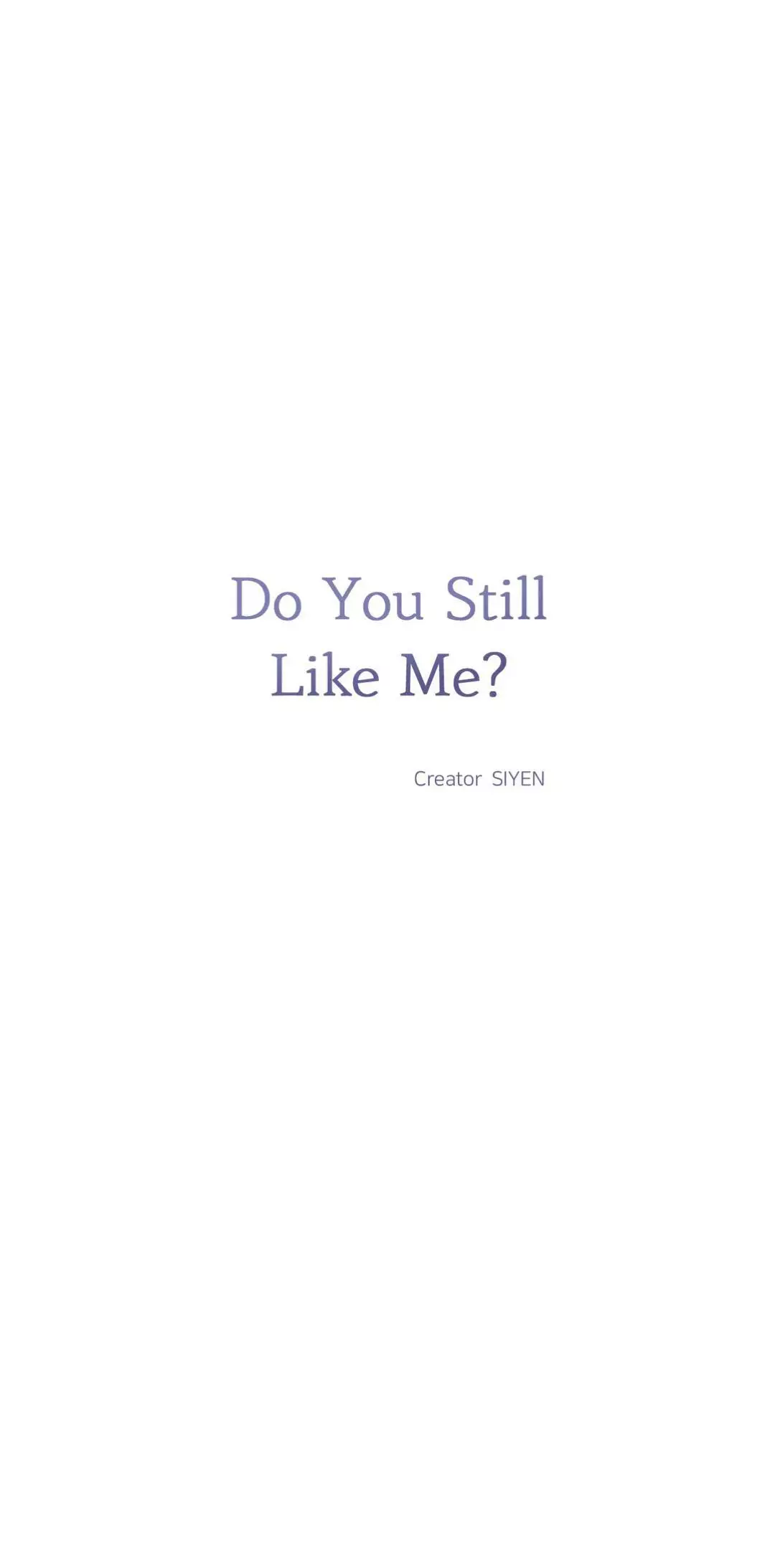 Do You Still Like Me? - Chapter 51 Page 4