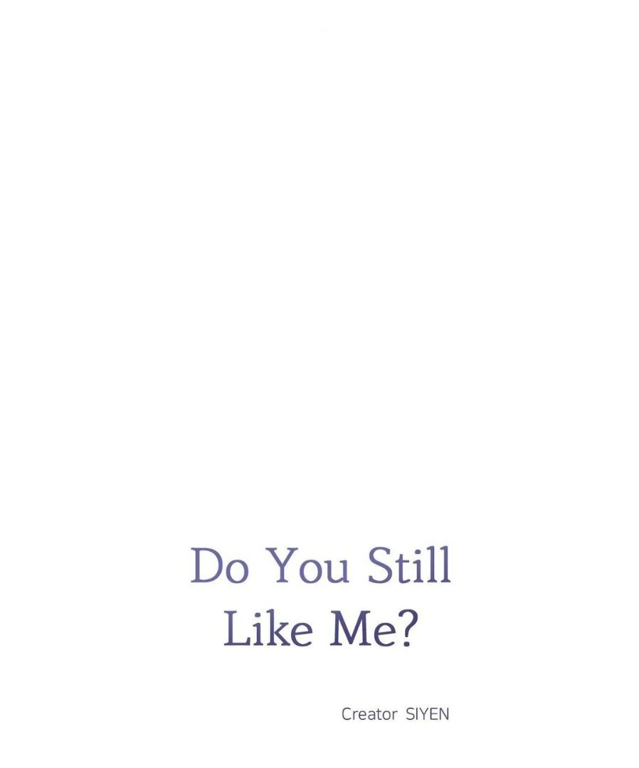Do You Still Like Me? - Chapter 64 Page 22