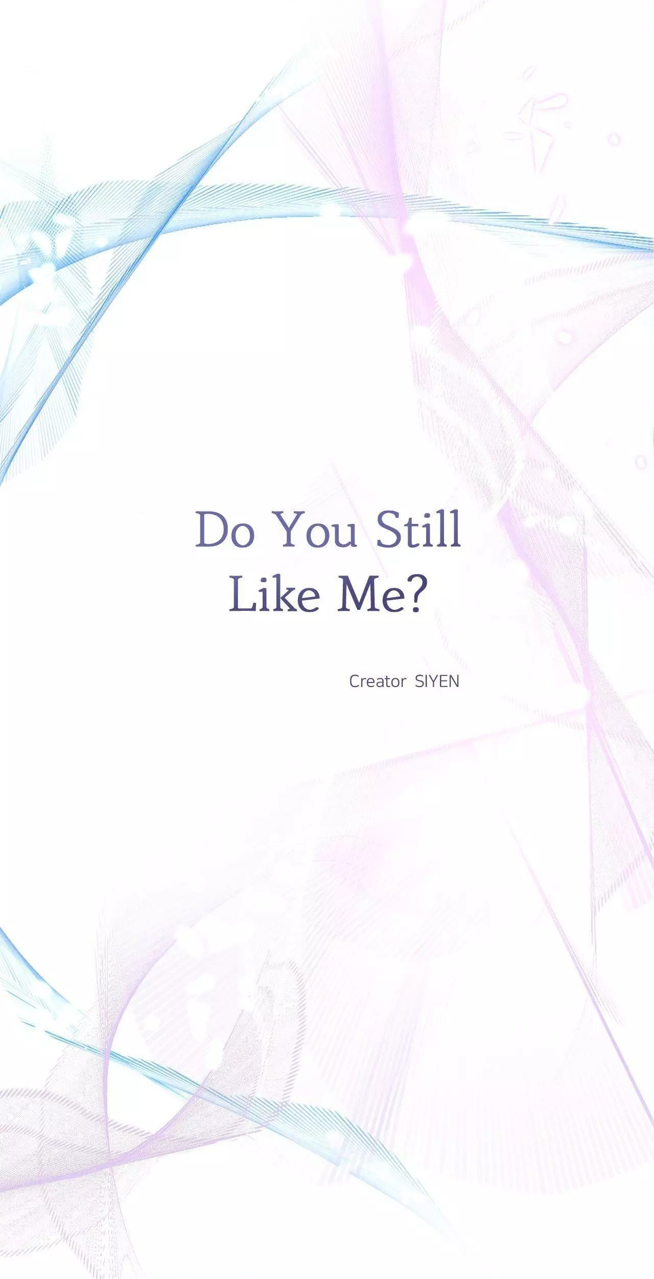 Do You Still Like Me? - Chapter 72 Page 6
