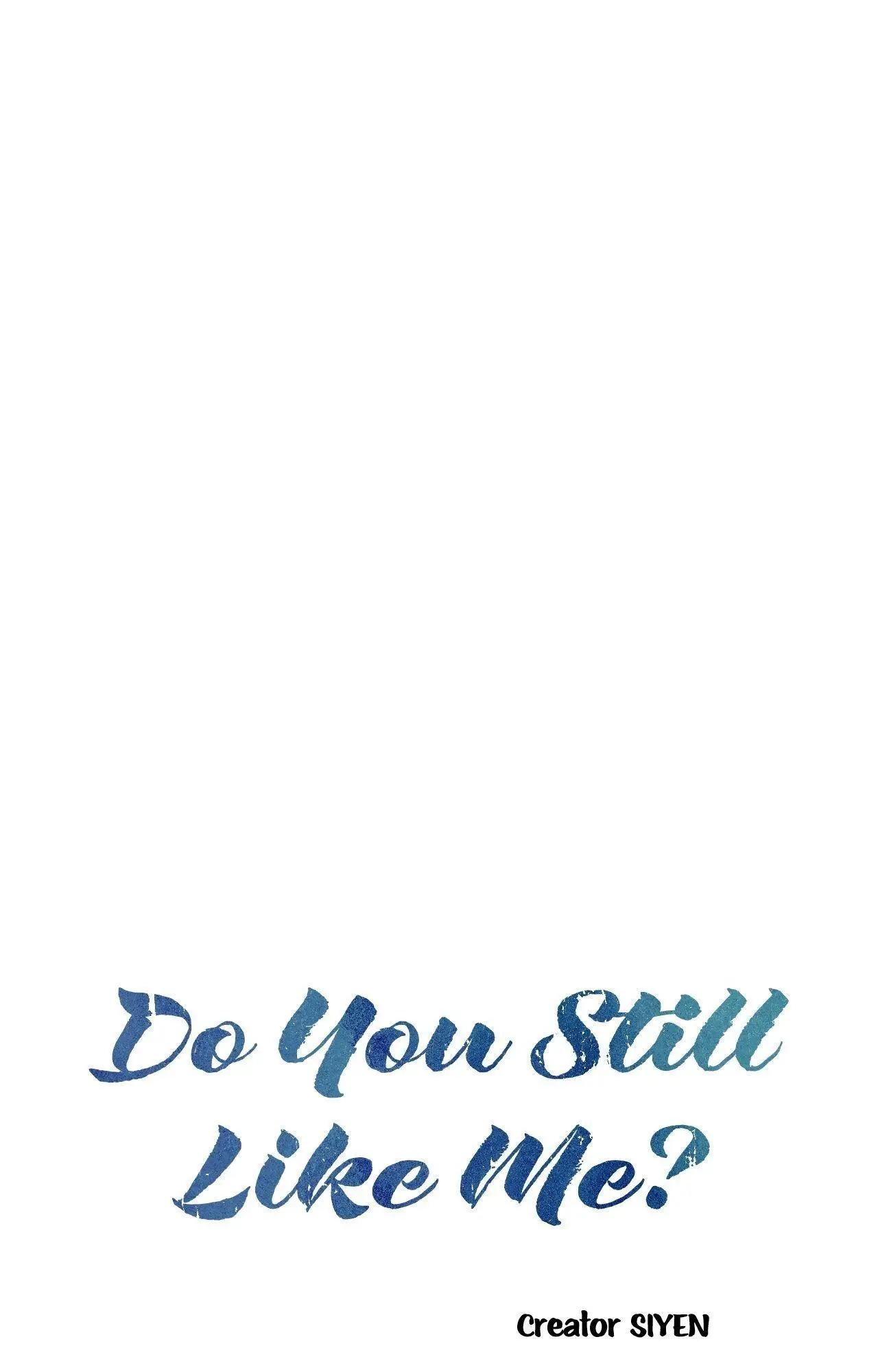 Do You Still Like Me? - Chapter 76 Page 23