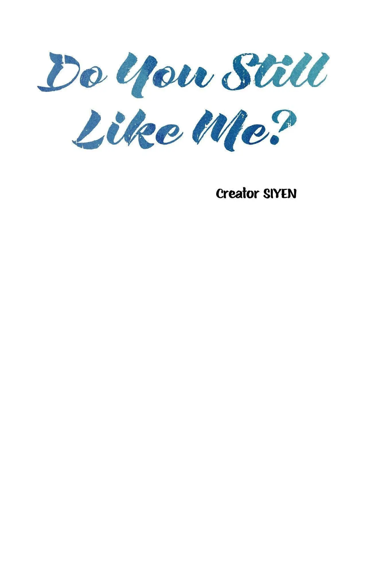 Do You Still Like Me? - Chapter 79 Page 59