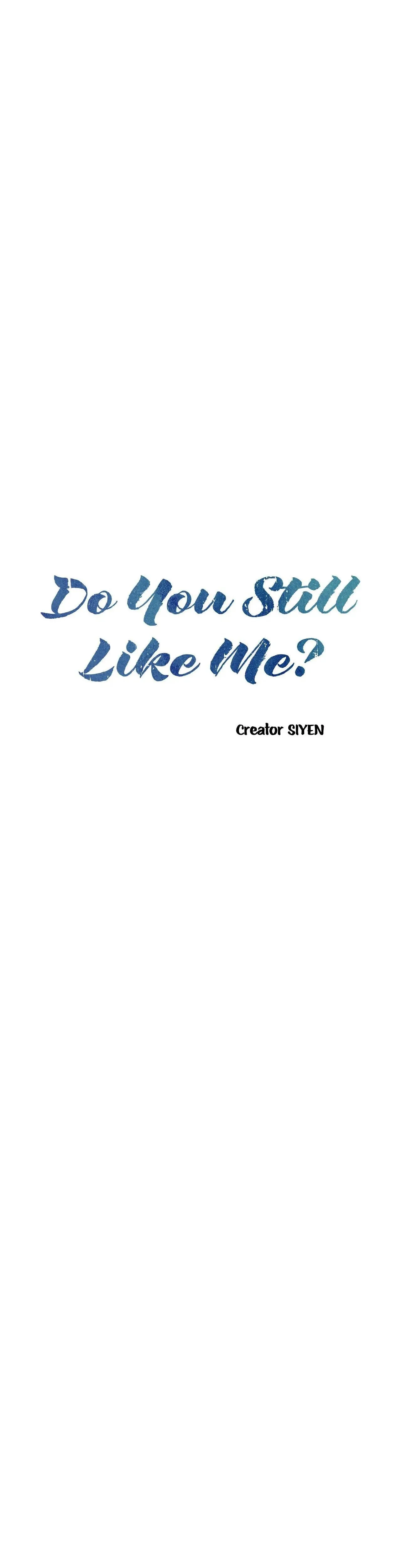 Do You Still Like Me? - Chapter 82 Page 10