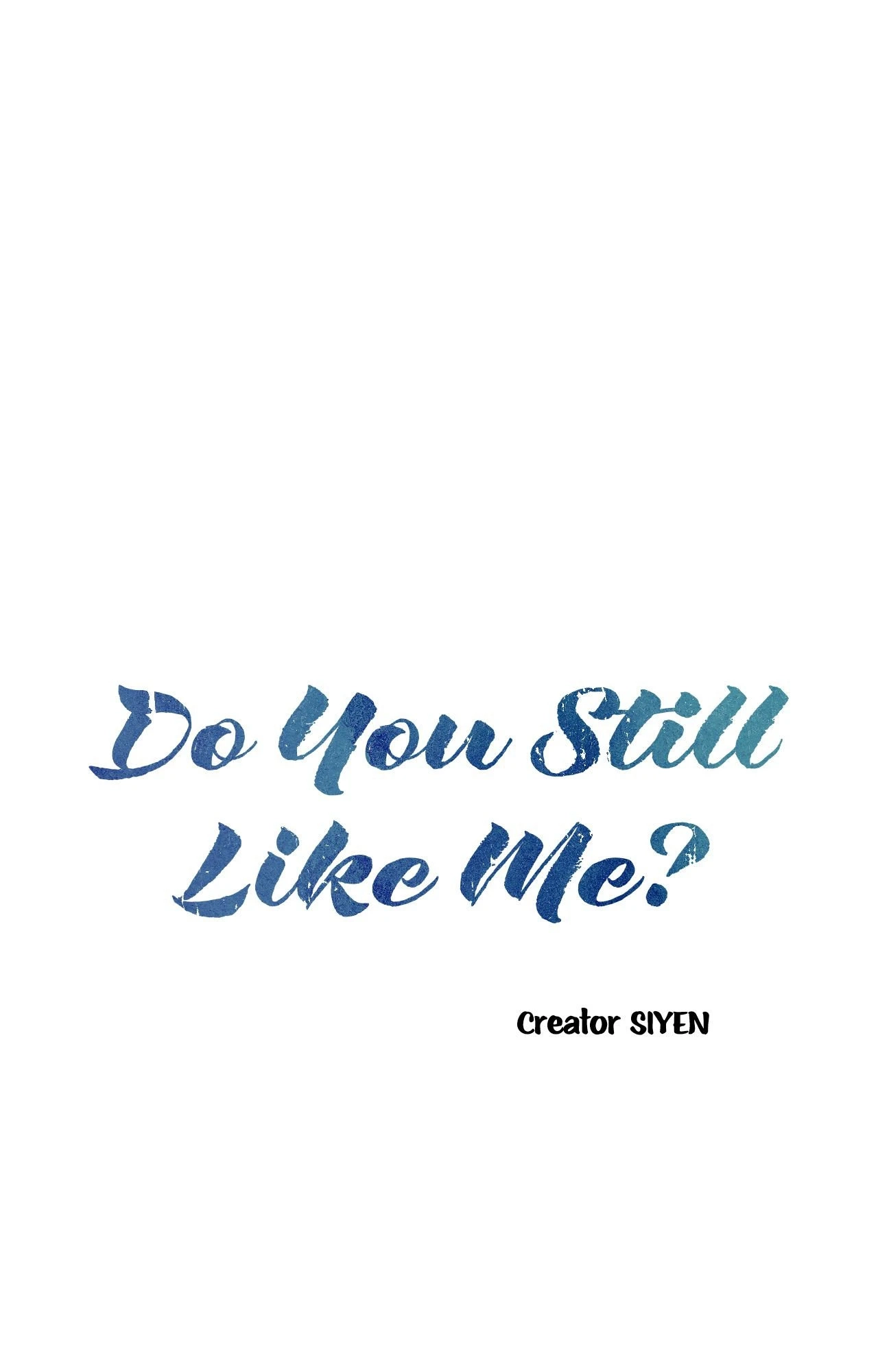 Do You Still Like Me? - Chapter 84 Page 23