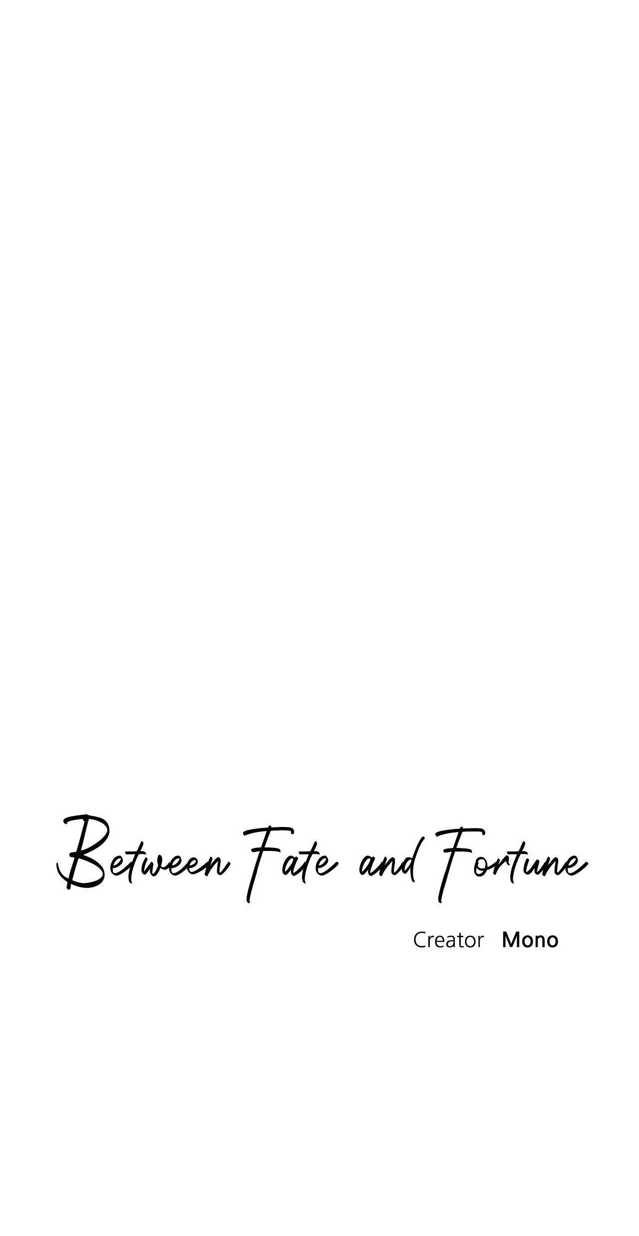 Between Fate And Fortune - Chapter 70 Page 21