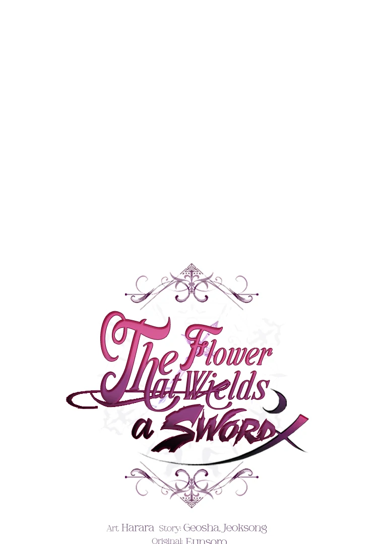 The Flower Who Bears The Sword - Chapter 45 Page 16