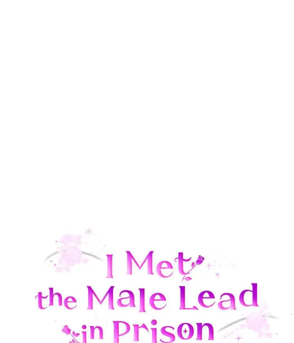 I Met The Male Lead In Prison - Chapter 32 Page 72