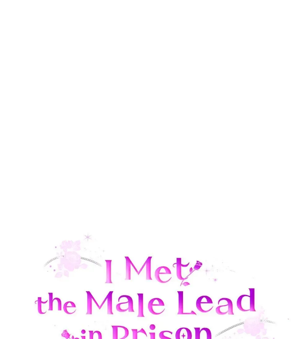 I Met The Male Lead In Prison - Chapter 73 Page 41