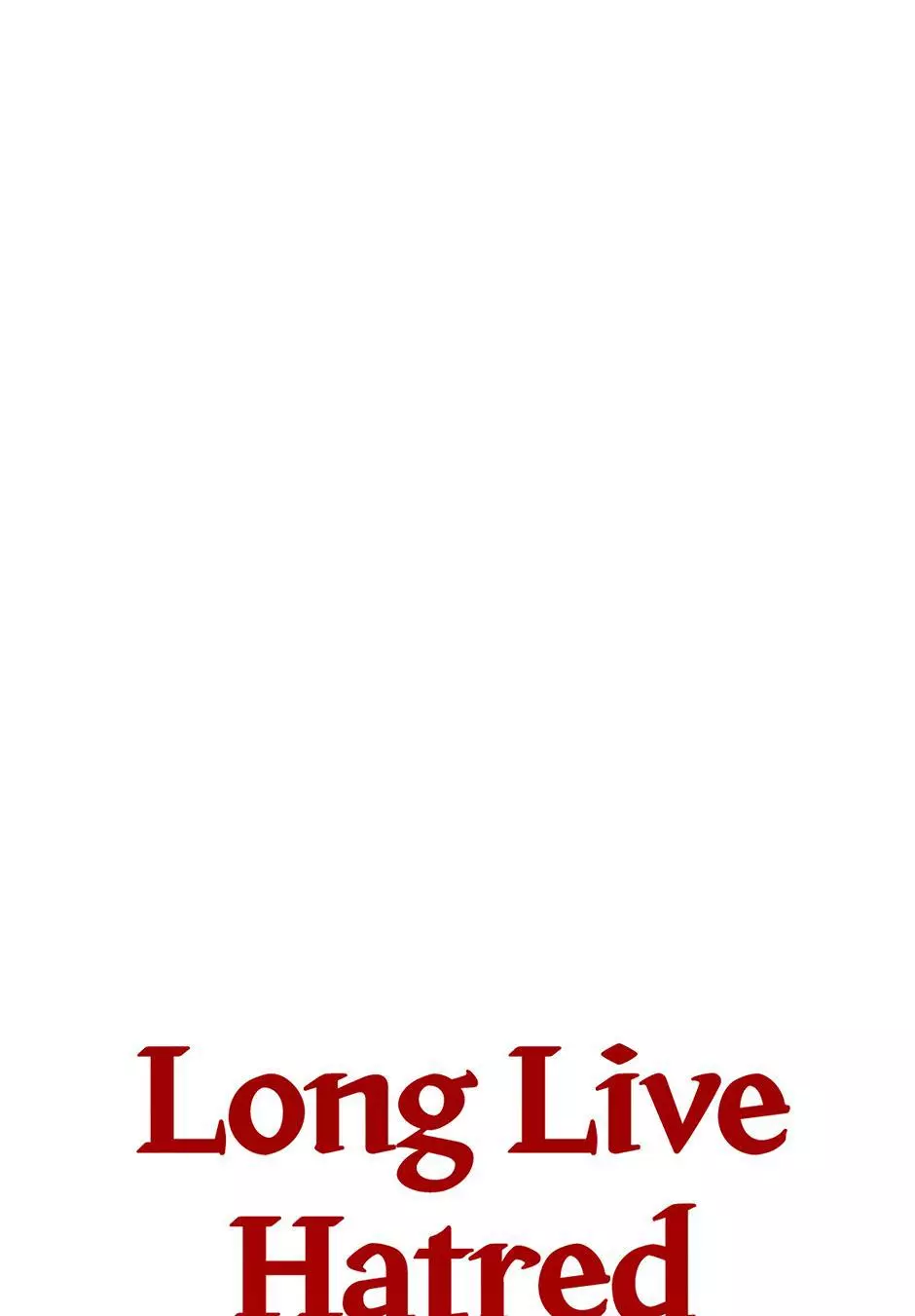Long Live Hate - Chapter 22 Page 26