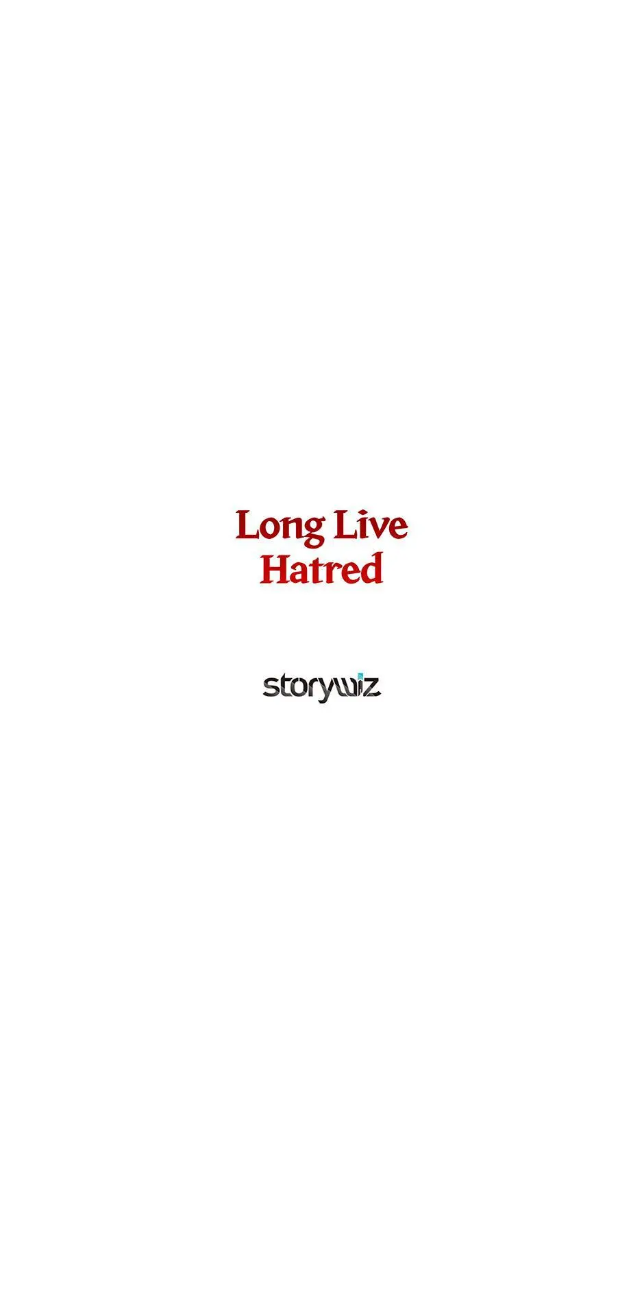 Long Live Hate - Chapter 56 Page 100