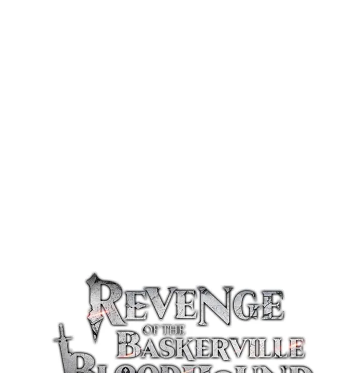 Revenge Of The Baskerville Bloodhound - Chapter 7 Page 1