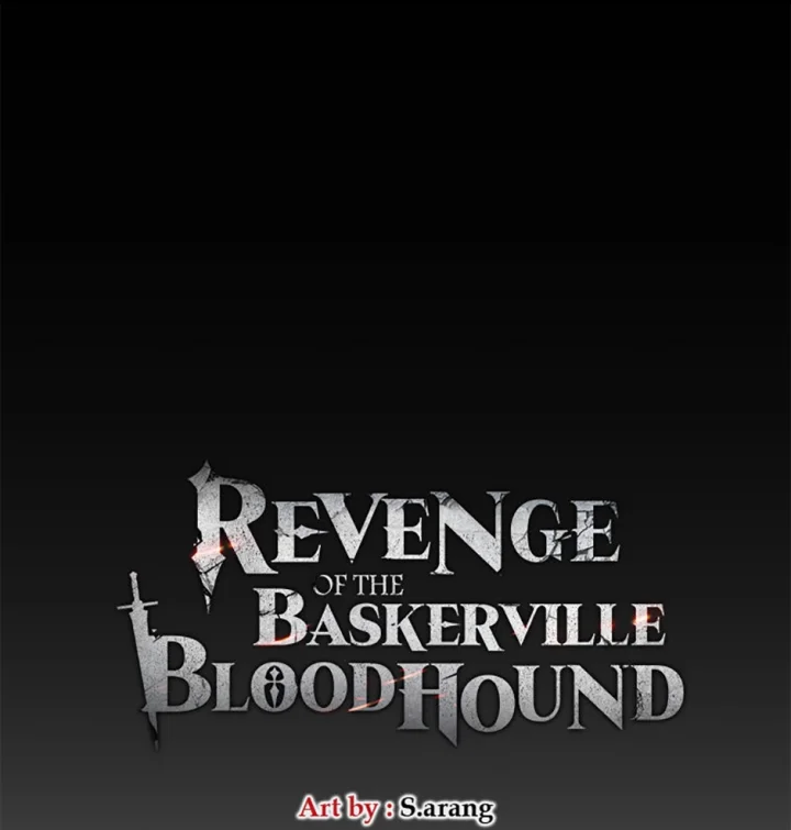 Revenge Of The Baskerville Bloodhound - Chapter 74 Page 1