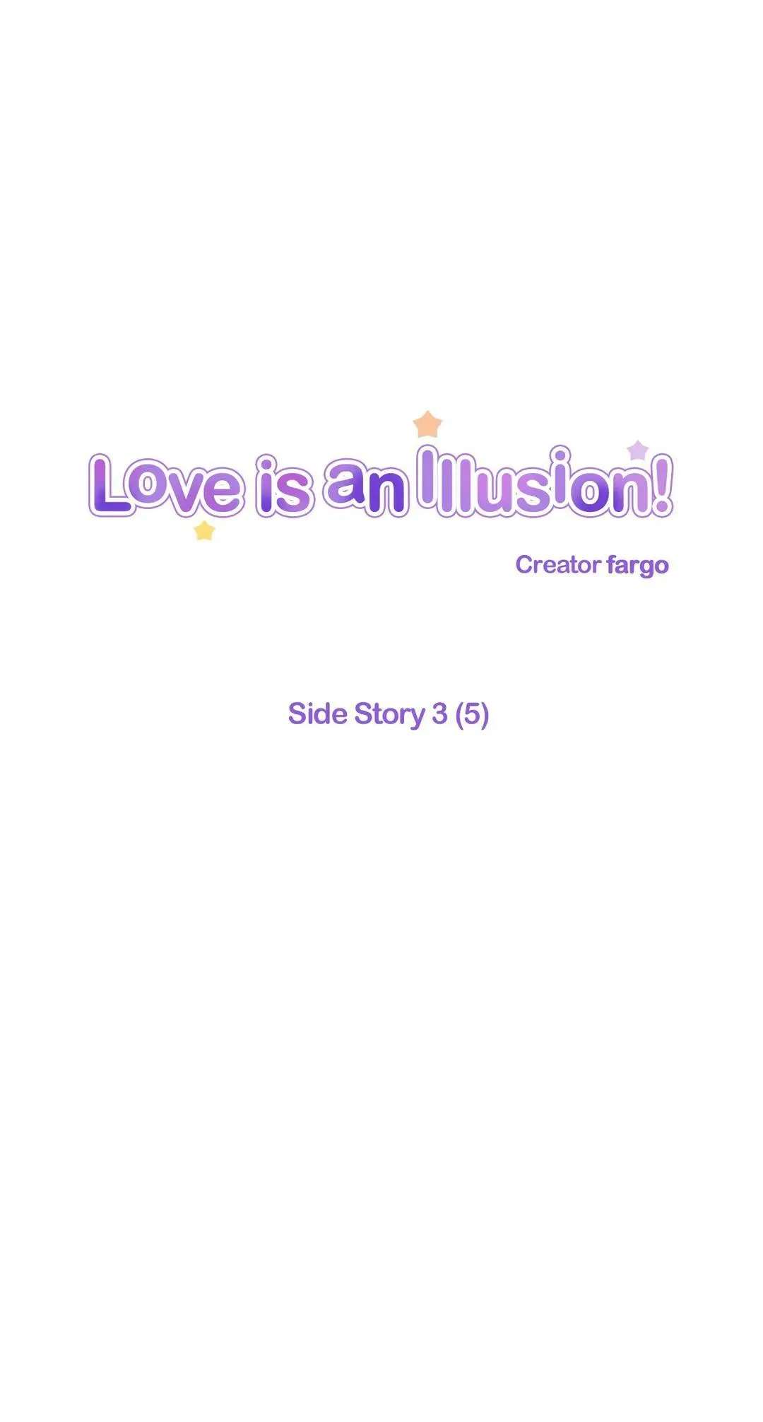 Love Is An Illusion - Chapter 104 Page 3