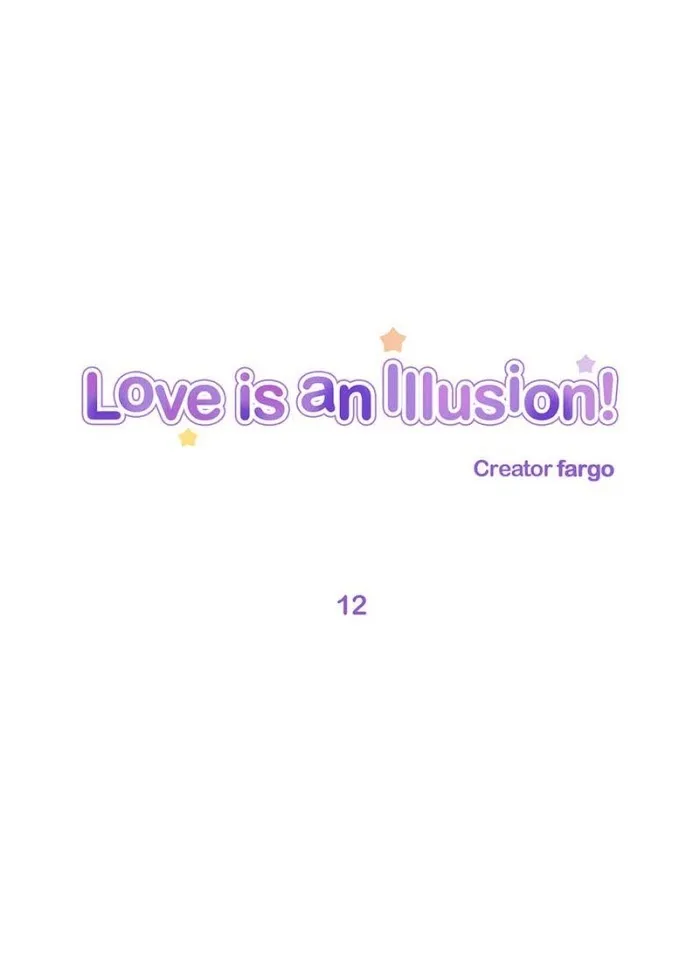 Love Is An Illusion - Chapter 12 Page 1