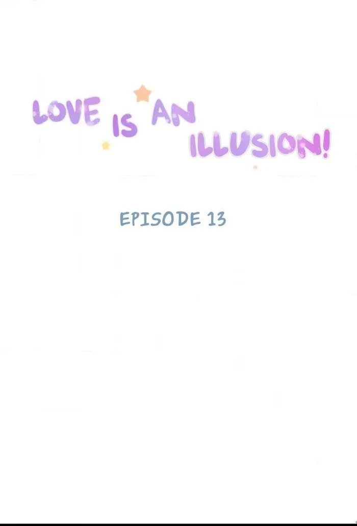 Love Is An Illusion - Chapter 13 Page 2