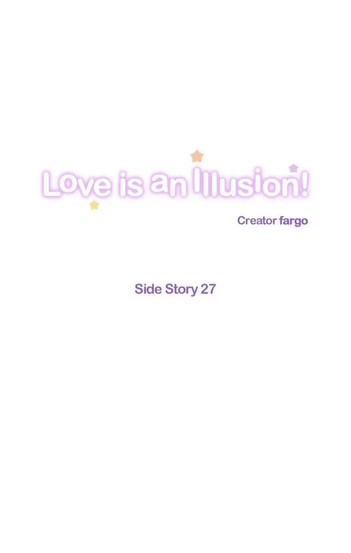 Love Is An Illusion - Chapter 70 Page 2