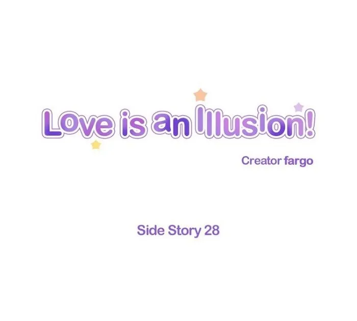Love Is An Illusion - Chapter 71 Page 2