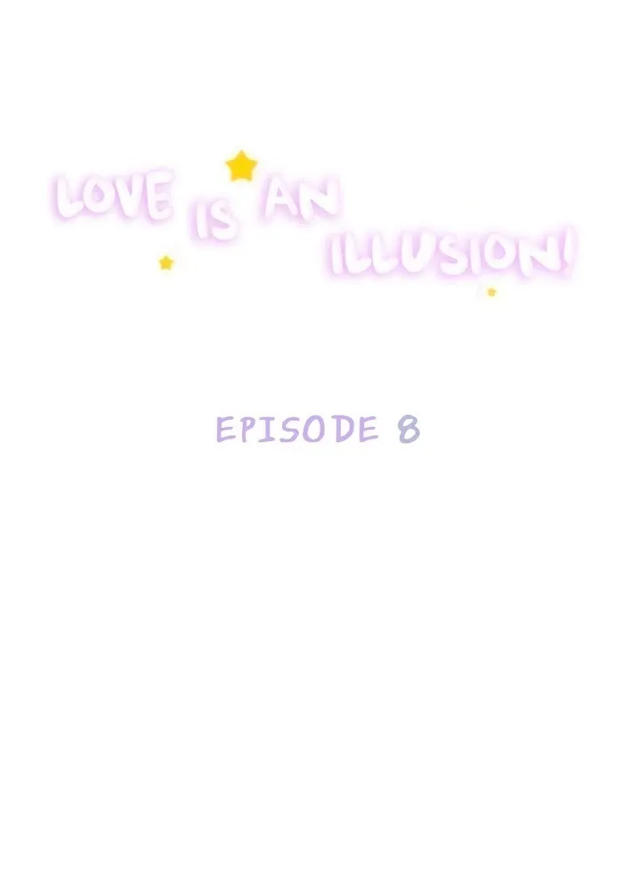 Love Is An Illusion - Chapter 8 Page 1