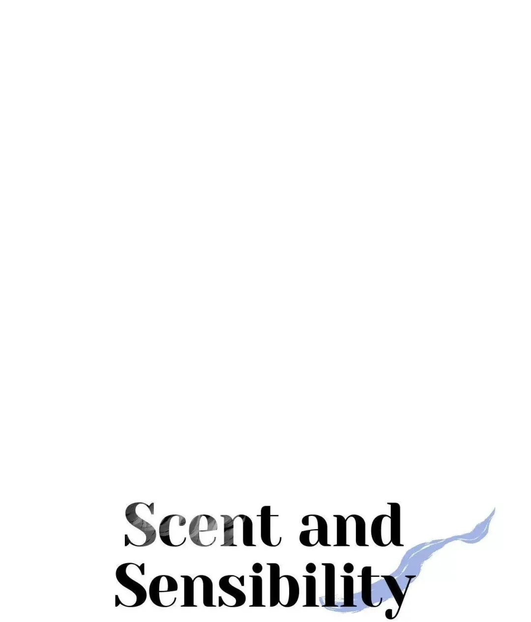 Scent and Sensibility - Chapter 54 Page 81