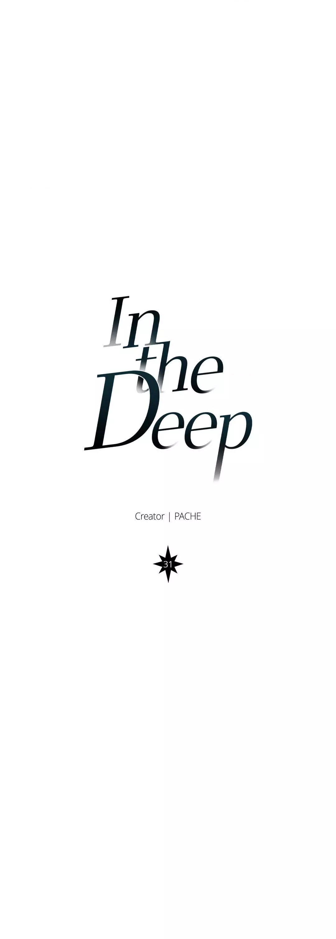 In The Deep - Chapter 31 Page 6